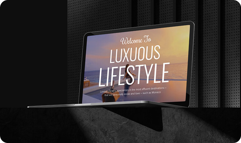 Luxurious Lifestyle